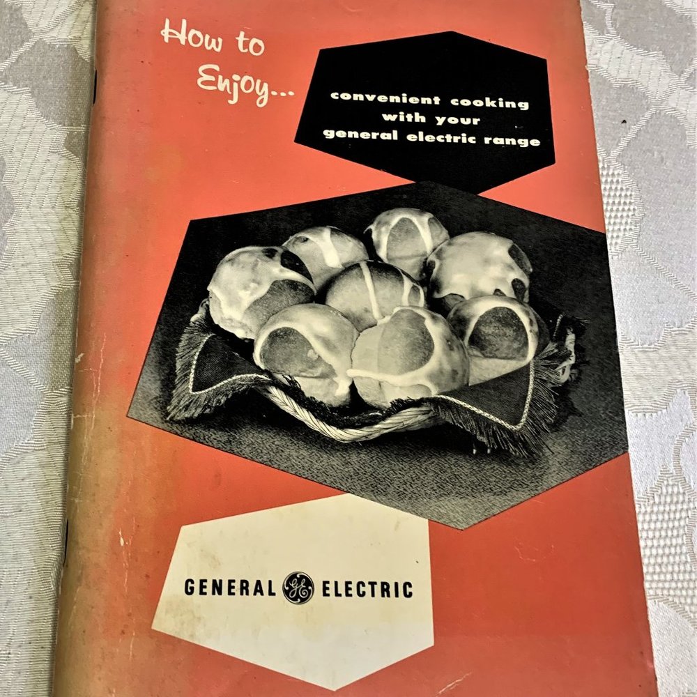 Convenient Cooking with your General Electric Range - Vintage Booklet 1957